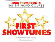 John Thompson's Easiest Piano Course : First Showtunes piano sheet music cover Thumbnail